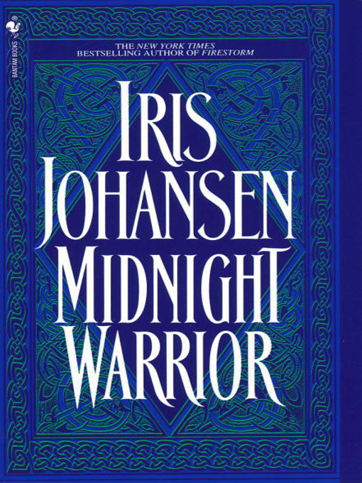 Title details for Midnight Warrior by Iris Johansen - Available